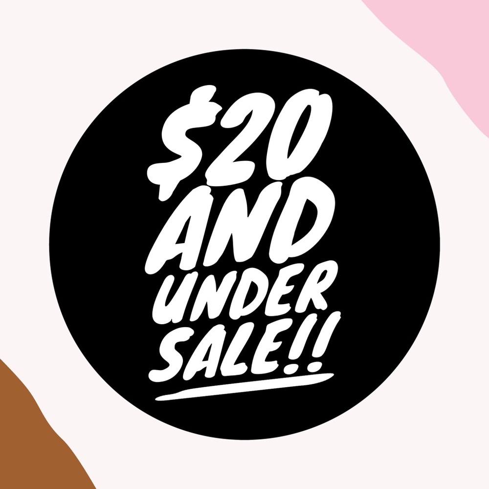 $20 and under sale!
